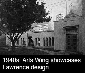 1940s: Arts Wing showcases Lawrence design