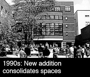 1990s: New addition consolidates spaces