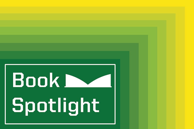 Book Spotlight by College of Design